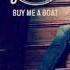 Chris Janson Buy Me A Boat 1 Hour