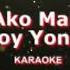 Bakit Ako Mahihiya Mitoy Yonting The Voice Version KARAOKE