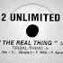 2 Unlimited The Real Thing Tribal Thing