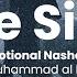 The Sin Nasheed Slowed Emotional Nasheed By Muhammad Al Muqit