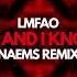 LMFAO Sexy And I Know It NAEMS Techno REMIX