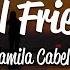 Camila Cabello Real Friends Lyrics