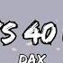 Dax 40 Days 40 Nights Ft Nasty C Lyrics Video