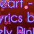 Pink Heart Juice Lyrics