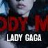 Bloody Mary Lady Gaga Lyrics TikTok Speed Up Version