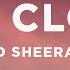 Ed Sheeran Eyes Closed Lyrics