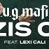 B U G Mafia Am Zis Ceva Feat LexiCaliMusic Prod Tata Vlad Videoclip