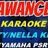 SAWANGEN LIRIK KARAOKE ESA RISTY NELLA KHARISMA YAMAHA PSR S 775