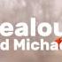 Jealous Ingrid Michaelson Lyrics