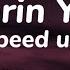 Şehrin Yolu Feride Hilal Akın Lyrics Sözleriyle Speed Up