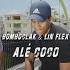 Alé Coco Feat Bomboclak Lin Flex Edit