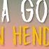 Haiden Henderson Hell Of A Good Time Lyrics