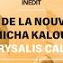 TEST DE LA CHICHA KALOUD KRYSALIS CALIX