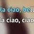 BELLA CIAO KARAOKE