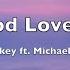 Danny Gokey Ft Michael W Smith Love God Love People Lyrics