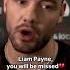 Payno You Ll Be Missed Liam