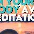 Awaken Your Senses Guided Body Awareness Meditation