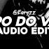 Vapo Do Vapo Tiktok Remix Dj Anxwar Edit Audio