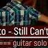 Stoto Still Can T Sleep Guitar Solo