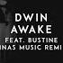 Awake Linas Music Remix