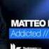 Matteo Dimarr Addicted