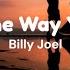 Just The Way You Are By Billy Joel W Lyrics