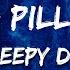 Sleepy Dude I Took A Pill In Ibiza Lyrics