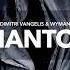 Dimitri Vangelis Wyman Phantom Extended Mix