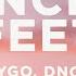 Kygo Dancing Feet Lyrics Ft DNCE