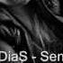 DiaS Sen Wmv