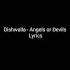 Dishwalla Angels Or Devils Lyrics