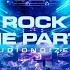 Rock The Party