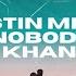 AUSTIN MILLZ NOBODY KHAN TWINCIDI REMIX