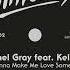 Michael Gray Feat Kelli Sae You Re Gonna Make Me Love Somebody Else Michael Gray Extended Remix