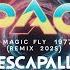 Space Magic Fly 1977 Escapall Remix 2023