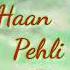 Haan Pehli Baar HD Romantic Song By Abhijeet