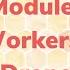 Module 5 Workers Drones