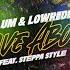 Kalum Lowriderz Feat Steppa Style Rave About Original Mix