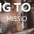 MISSIO Sing To Me Lyrics