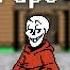 Underswap AU Paps Papyrus V2 Ask Before Use 10 Minutes Extension