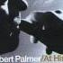 Robert Palmer Bad Case Of Loving You HQ