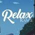 Range RELAX Official Lyric Video