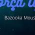 Força Azul Bazooka Mouse Instrumental