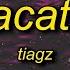 1 HOUR Tiagz Tacata Lyrics