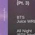 Audio All Night BTS RM X SUGA Ft Juice Wrld BTS WORLD OST Part 3