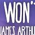 James Arthur Say You Won T Let Go