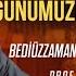 Bediüzzaman ın Şamdaki Hutbesinden Günümüze Mesajlar Prof Dr Ahmet AKGÜNDÜZ Yorumluyor My Rahle