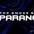 LITTLE140 PARANOÏA REMIX POP SMOKE