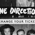 One Direction Change Your Ticket Audio