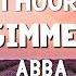 1 HOUR ABBA Gimme Gimme Gimme Lyrics